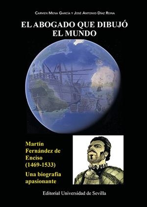 ABOGADO QUE DIBUJÓ EL MUNDO, EL | 9788447229031 | DÍAZ REINA, JOSÉ ANTONIO / MENA GARCÍA, CARMEN