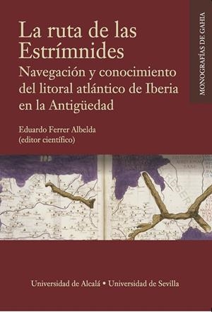 RUTA DE LAS ESTRÍMNIDES, LA | 9788447229239 | FERRER ALBELDA, EDUARDO / ALBURQUERQUE, PEDRO / GÓMEZ ESPELOSÍN, FRANCISCO JAVIER / BIANCHETTI, SERE