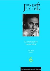 JUAN JOSÉ SAER | 9788447214563 | GALLEGO CUIÑAS, ANA / SCAVINO, DARDO / DEGRANDE, FRANCÇOIS / ARCE, RAFAEL / CLAESSON, CHRISTIAN / LO