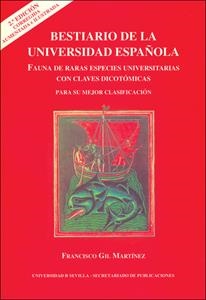 BESTIARIO DE LA UNIVERSIDAD ESPAÑOLA | 9788447210084 | GIL MARTÍNEZ, FRANCISCO