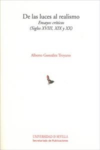 DE LAS LUCES AL REALISMO | 9788447212293 | GONZÁLEZ TROYANO, ALBERTO