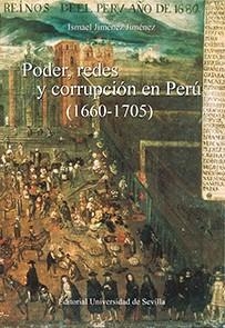 PODER, REDES Y CORRUPCIÓN EN PERÚ (1660-1705) | 9788447228362 | JIMÉNEZ JIMÉNEZ, ISMAEL