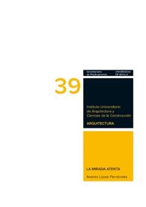 MIRADA ATENTA, LA | 9788447213245 | LÓPEZ FERNÁNDEZ, ANDRÉS