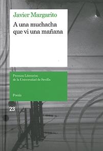 A UNA MUCHACHA QUE VI UNA MAÑANA | 9788447214723 | MARGARITO, JAVIER
