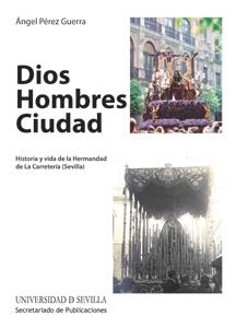 DIOS. HOMBRES. CIUDAD | 9788447214822 | PÉREZ GUERRA, ÁNGEL LUIS