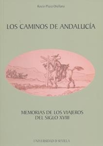 CAMINOS DE ANDALUCÍA, LOS | 9788447211074 | PLAZA ORELLANA, ROCÍO