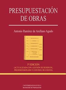 PRESUPUESTACIÓN DE OBRAS | 9788447215850 | RAMÍREZ DE ARELLANO AGUDO, ANTONIO