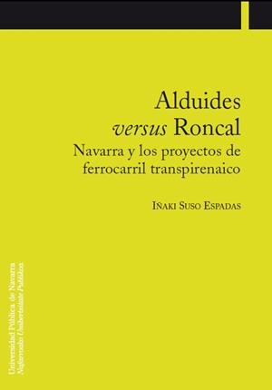 ALDUIDES VERSUS RONCAL | 9788497691512 | SUSO ESPADAS, IÑAKI