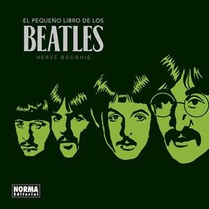 PEQUEÑO LIBRO DE LOS BEATLES, EL (NUEVA EDICIÓN) | 9788467946895 | BOURHIS, HERVÉ