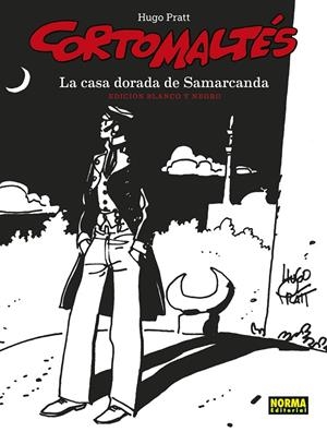 CORTO MALTES. LA CASA DORADA DE SAMARCANDA (ED. B/N) | 9788467946918 | PRATT, HUGO
