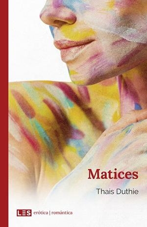 MATICES | 9788494935046 | DUTHIE, THAIS