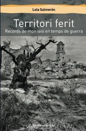 TERRITORI FERIT | 9788494814020 | SALMERÓN GALÍ, LOLA