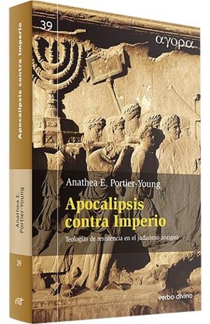 APOCALIPSIS CONTRA IMPERIO | 9788490732700 | PORTIER YOUNG, ANATHEA E.