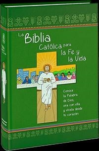 BIBLIA CATÓLICA PARA LA FE Y LA VIDA | 9788490734209 | INSTITUTO FE Y VIDA