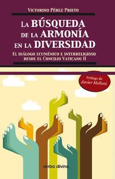 BUSQUEDA DE ARMONIA EN DIVERSIDAD, LA | 9788499450810 | PÉREZ PRIETO, VICTORINO