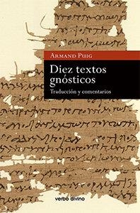 DIEZ TEXTOS GNÓSTICOS | 9788490733202 | PUIG, ARMAND