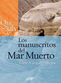 MANUSCRITOS DEL MAR MUERTO, LOS | 9788499450506 | VÁZQUEZ ALLEGUE, JAIME