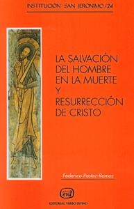 SALVACION HOMBRE EN MUERTE RESURRECCION CRISTO | 9788471517296 | PASTOR RAMOS, FEDERICO