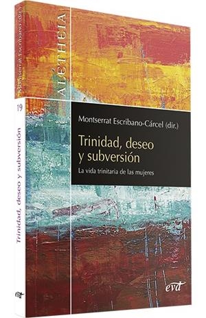 TRINIDAD DESEO Y SUBVERSION | 9788490736883 | ESCRIBANO CARCEL, MONTSERRAT