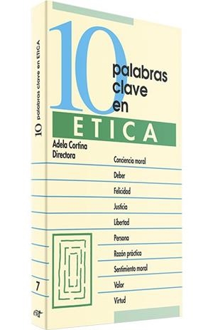 10 PALABRAS CLAVE EN ETICA | 9788471519603 | CORTINA ORTS, ADELA