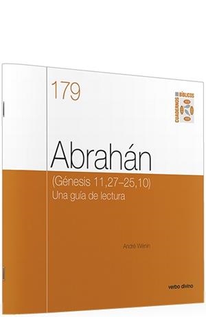 ABRAHÁN (GÈNESIS 11,27-25,10) | 9788490733639 | WÉNIN, ANDRÉ