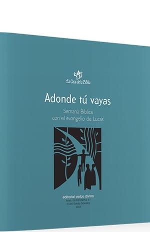ADONDE TU VAYAS | 9788481694567 | LA CASA DE LA BIBLIA