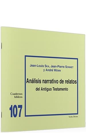 ANALISIS NARRATIVO RELATOS ANTIGUO TESTAMENTO | 9788481693973 | WENIN JEAN-PIERRE SONNET, ANDRE