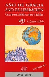 AÑO GRACIA. AÑO LIBERACION | 9788481694055 | CASA DE LA BIBLIA