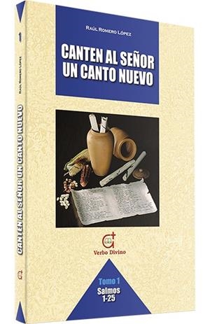 CANTEN AL SEÑOR UN CANTO NUEVO | 9788481696608 | ROMERO LOPEZ, RAUL