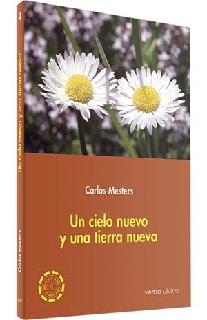 CIELO NUEVO UNA TIERRA NUEVA, UN | 9788481693560 | MESTERS, CARLOS