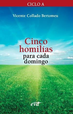 CINCO HOMILÍAS PARA CADA DOMINGO | 9788490732847 | COLLADO BERTOMEU, VICENTE