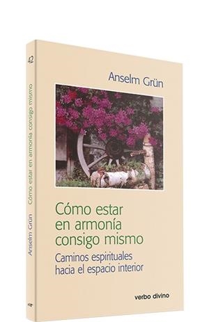 COMO ESTAR EN ARMONIA CONSIGO MISMO | 9788481691948 | GRUN, ANSELM