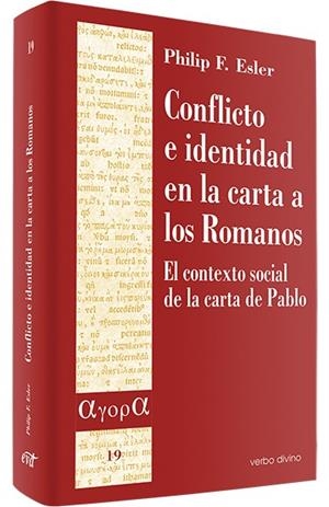 CONFLICTO E IDENTIDAD EN CARTA A ROMANOS | 9788481691047 | ESLER, PHILLIP