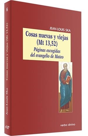 COSAS NUEVAS VIEJAS (MT 13,52) | 9788481697025 | SKA, JEAN-LOUIS