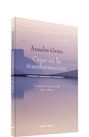 CREER EN TRANSFORMACION | 9788481699586 | GRUN, ANSELM