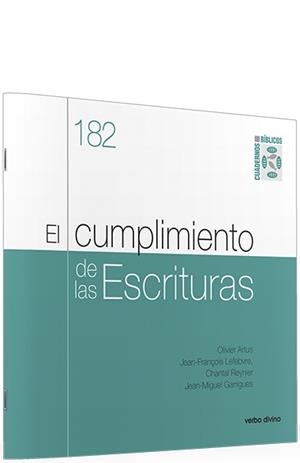 CUMPLIMIENTO DE LAS ESCRITURAS, EL | 9788490734148 | ARTUS, OLIVIER / LEBEBVRE, JEAN-FRANÇOIS / REYNIER, CHANTAL / GARRIGUES, JEAN-MIGUEL