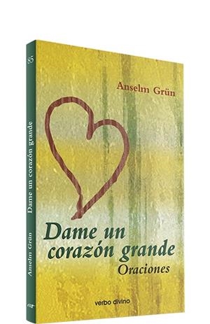 DAME UN CORAZON GRANDE | 9788481697322 | GRÜN, ANSELM