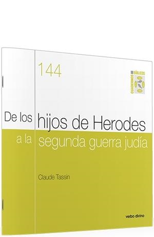 DE HIJOS HERODES A SEGUNDA GUERRA JUDIA | 9788481699777 | TASSIN, CLAUDE