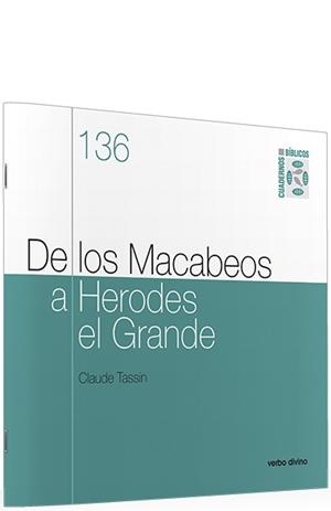 DE MACABEOS A HERODES GRANDE | 9788481697629 | TASSIN, CLAUDE