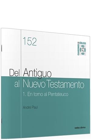 DEL ANTIGUO AL NUEVO TESTAMENTO | 9788499452333 | PAUL, ANDRE