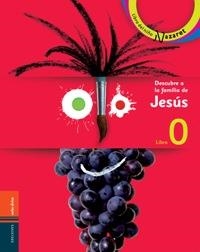 DESCUBRE A FAMILIA JESUS LIBRO NIÑO BOLETIN FAMILIA | 9788481698978 | VILLAR TEJEDOR, ANTONIO