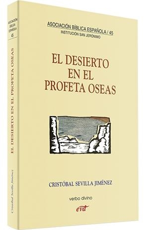 DESIERTO EN PROFETA OSEAS | 9788481693706 | SEVILLA JIMENEZ, CRISTOBAL