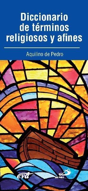 DICCIONARIO TERMINOS RELIGIOSOS AFINES | 9788490730690 | DE PEDRO, AQUILINO