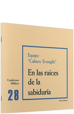 EN RAICES SABIDURIA | 9788471512581 | EQUIPO CAHIERS EVANGILE