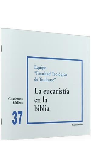 EUCARISTIA EN BIBLIA | 9788471513106 | EQUIPO F. TEOLÓGICA TOULOUSE