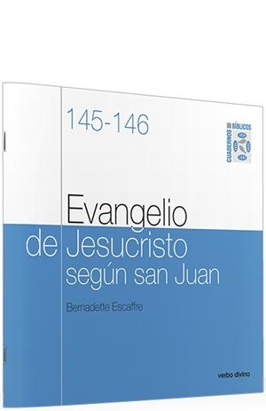 EVANGELIO JESUCRISTO SEGUN SAN JUAN | 9788499450001 | ESCAFFRE, BERNADETTE