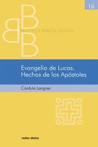 EVANGELIO LUCAS. HECHOS APOSTOLES | 9788481698589 | LANGNER, CORDULA