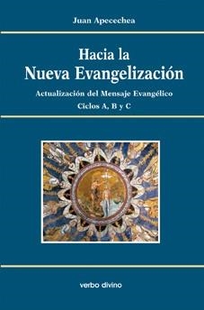 HACIA NUEVA EVANGELIZACION | 9788499452517 | APECECHEA PERURENA, JUAN