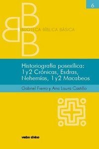 HISTORIOGRAFIA POSEXILICA 1 2 CRONICAS, ESDRAS, NEHEMIAS, 1 2 MACABEOS | 9788490730683 | CASTILLO CHOUZA, ANA LAURA