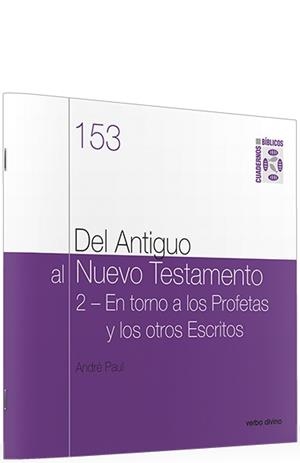 II.DEL ANTIGUO AL NUEVO TESTAMENTO | 9788499452494 | PAUL, ANDRE